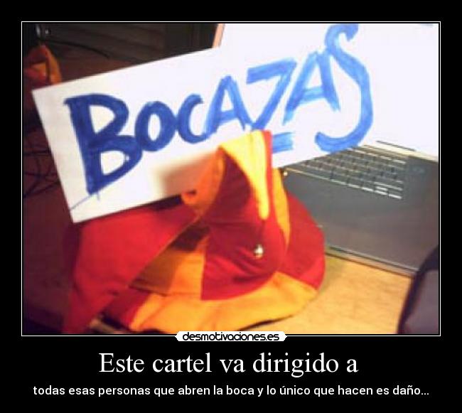 Este cartel va dirigido a -