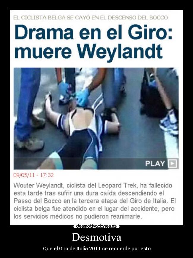 Desmotiva - Que el Giro de Italia 2011 se recuerde por esto