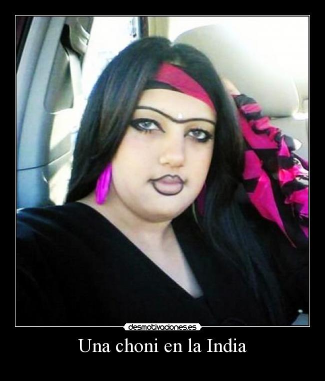 Una choni en la India - 