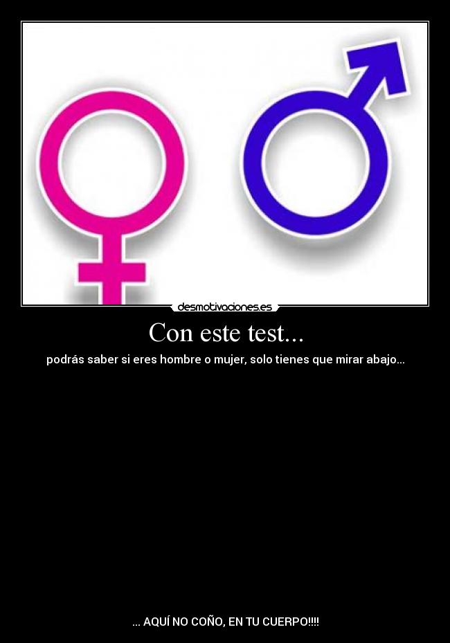 Con este test... - 