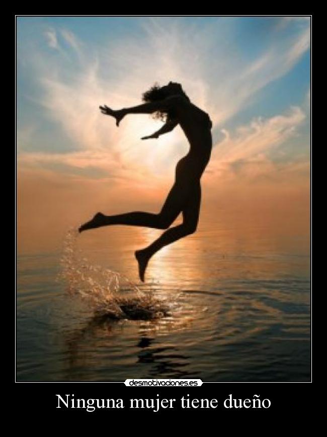 Ninguna mujer tiene dueño - 