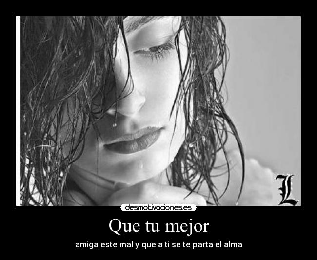 Que tu mejor - 