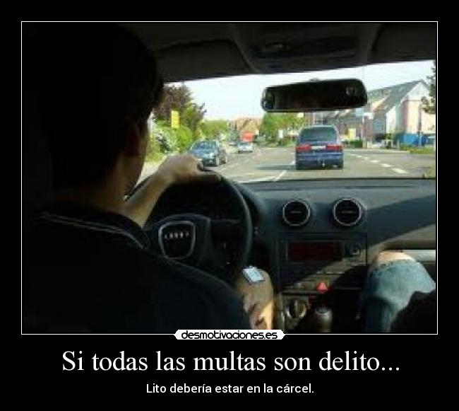 carteles multas desmotivaciones