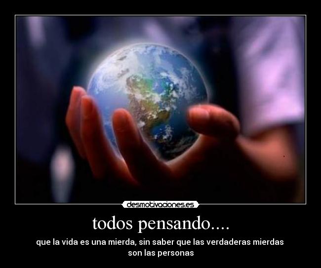 todos pensando.... -