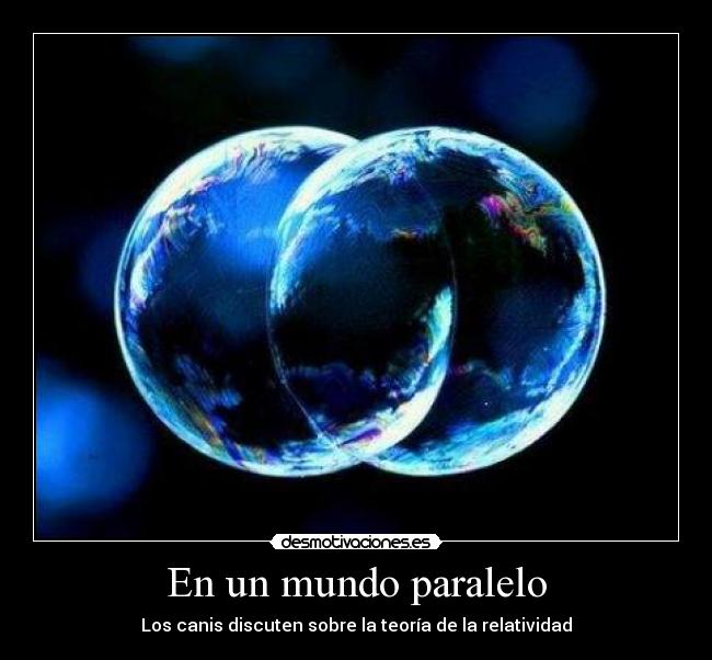 En un mundo paralelo -
