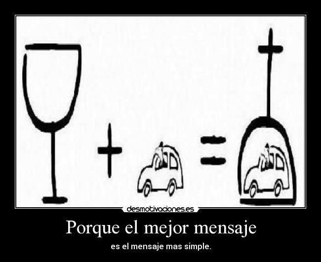 Porque el mejor mensaje - 