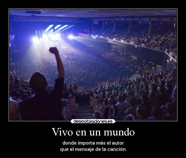 Vivo en un mundo - 
