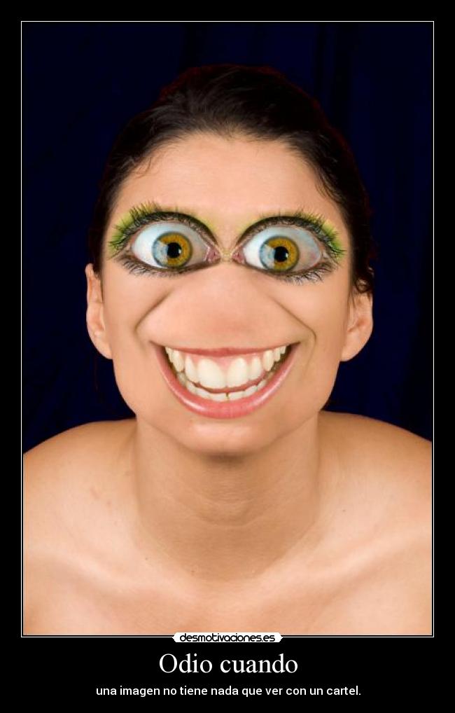 Odio cuando -