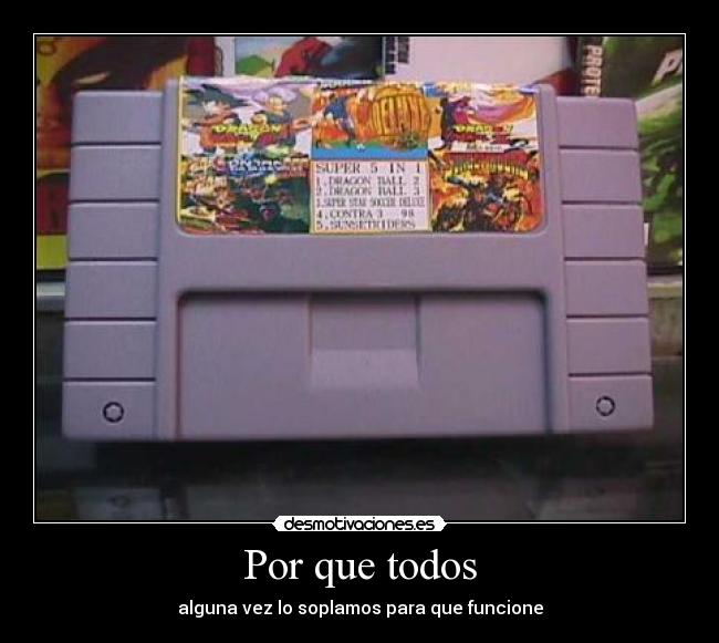 carteles cassette nintendo soplar desmotivaciones