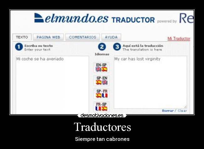 Traductores - Siempre tan cabrones