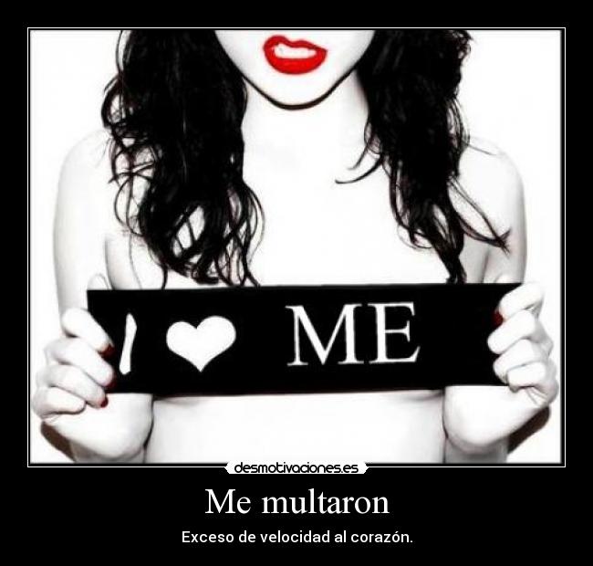Me multaron - 