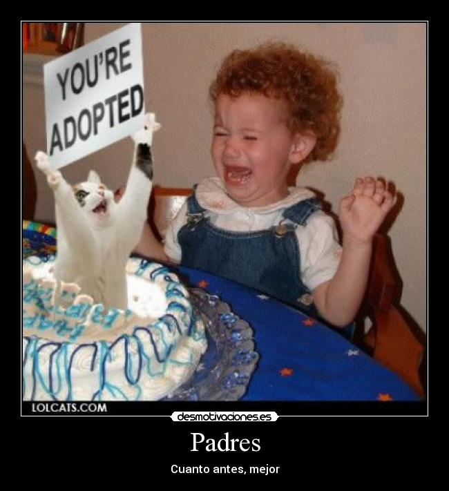 carteles padres desmotivaciones