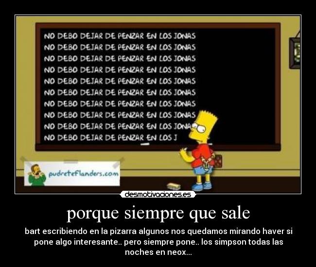 porque siempre que sale -