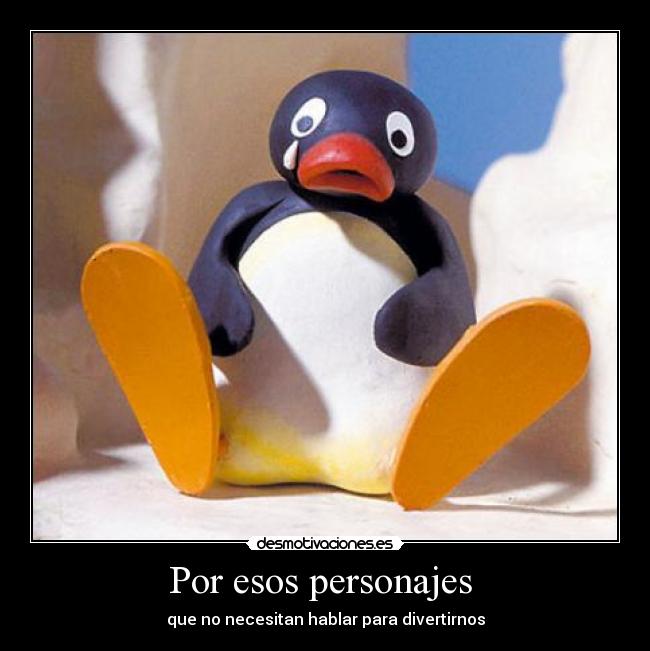 Por esos personajes  - 