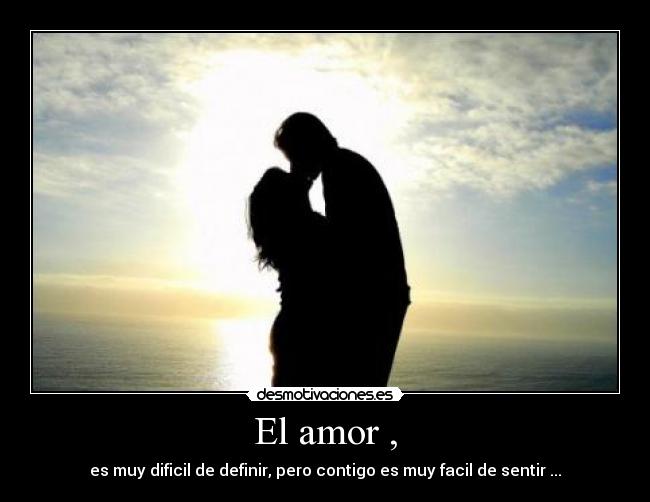 El amor , -