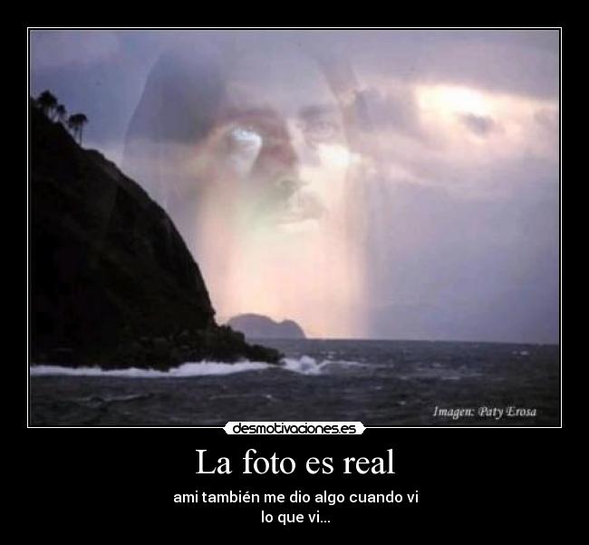 La foto es real -