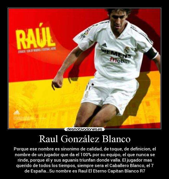 Raul González Blanco - 