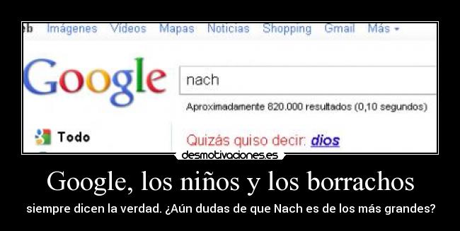 Google, los niños y los borrachos -