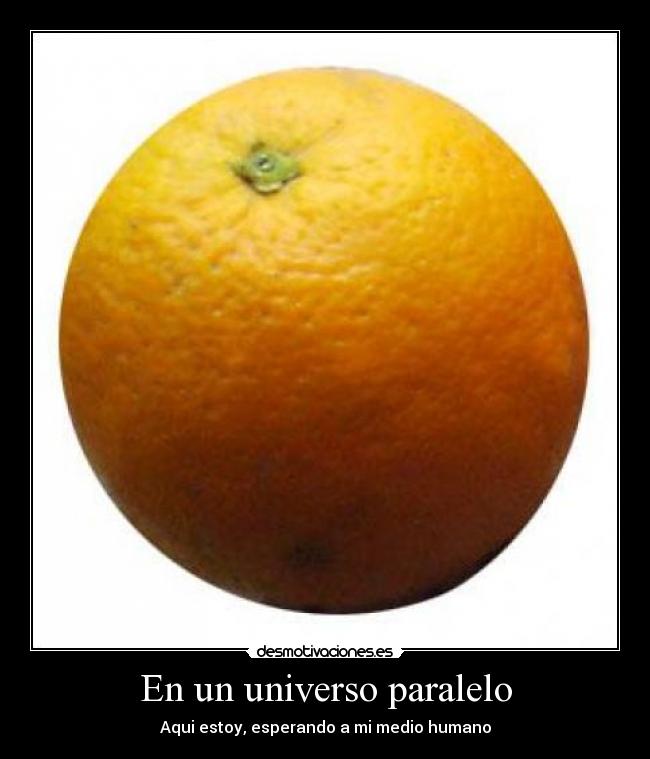 En un universo paralelo - Aqui estoy, esperando a mi medio humano