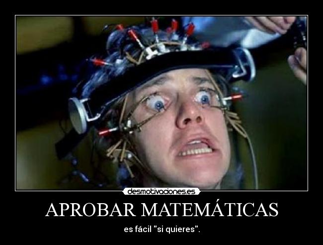 APROBAR MATEMÁTICAS - es fácil si quieres.