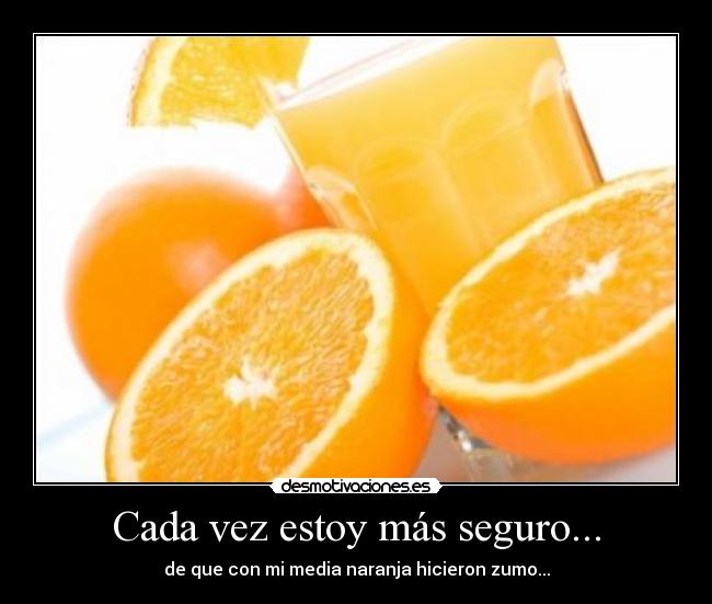carteles naranja desmotivaciones