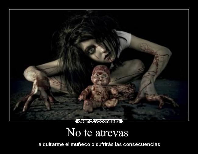No te atrevas -