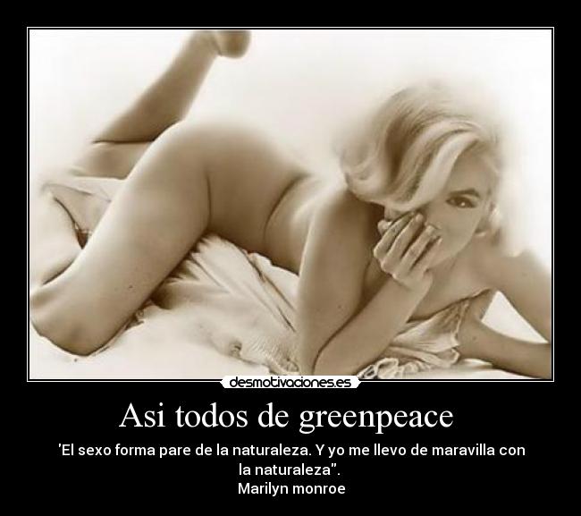 Asi todos de greenpeace -