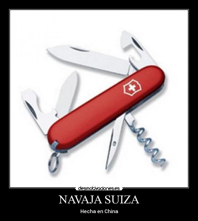 NAVAJA SUIZA - Hecha en China