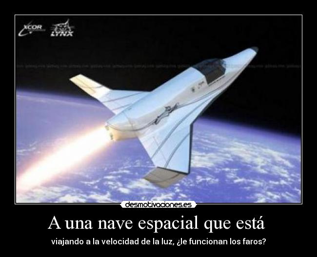 A una nave espacial que está  - 