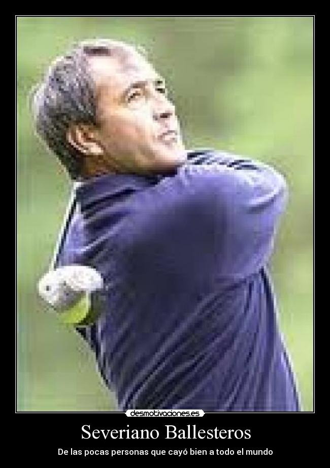 Severiano Ballesteros -