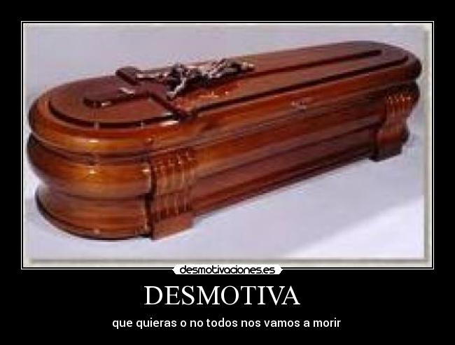 DESMOTIVA -