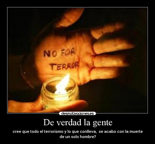 De verdad la gente -