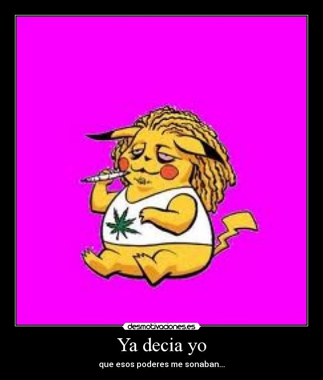 Ya decia yo - que esos poderes me sonaban...