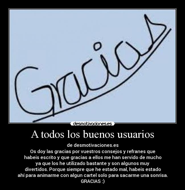 A todos los buenos usuarios - 