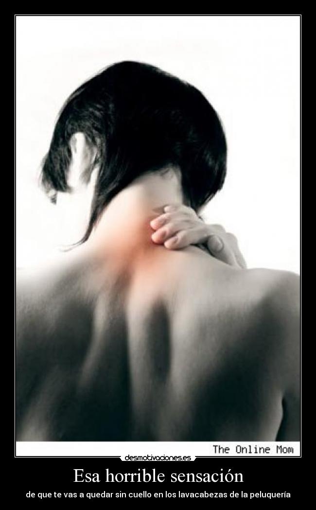 Esa horrible sensación -