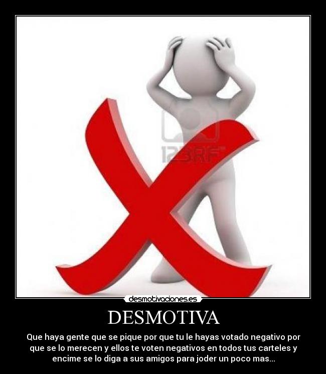 DESMOTIVA -