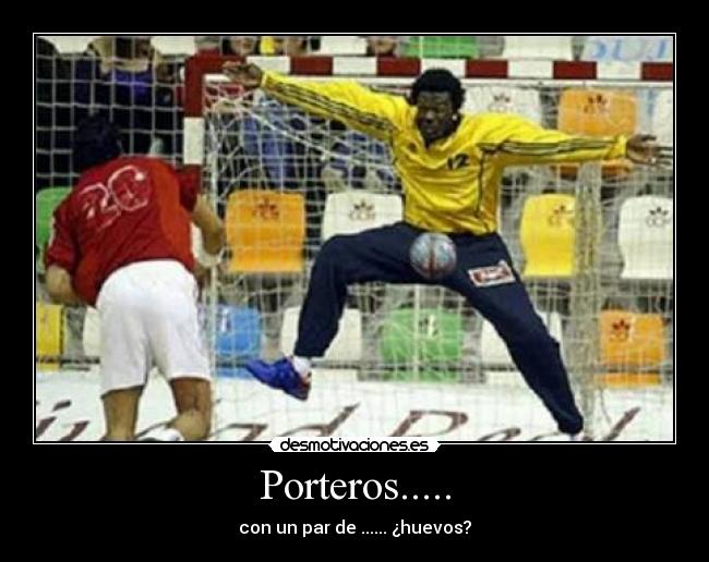 Porteros..... -