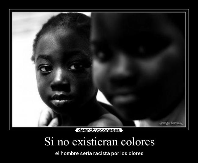 Si no existieran colores -