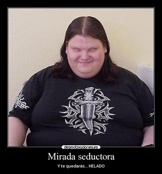 Mirada seductora - 