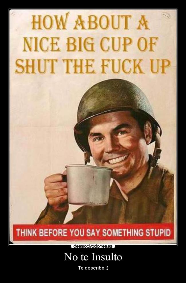 No te Insulto -