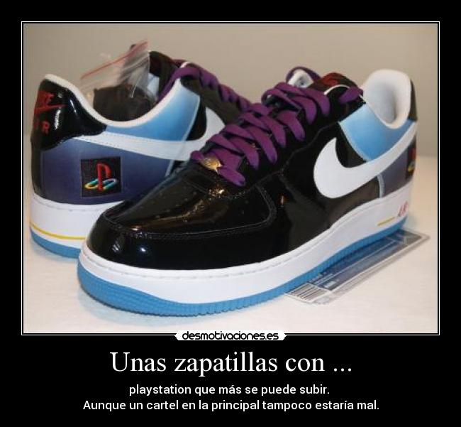 Unas zapatillas con ... - 