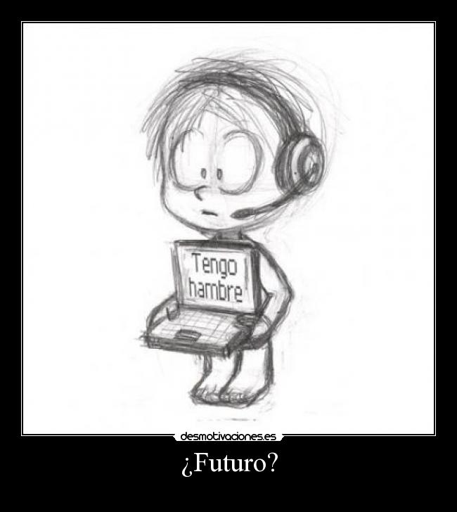 ¿Futuro? -