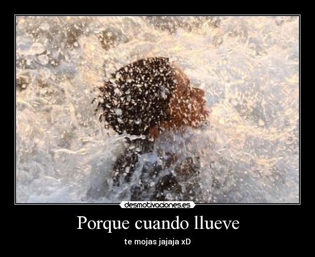 Porque cuando llueve - 