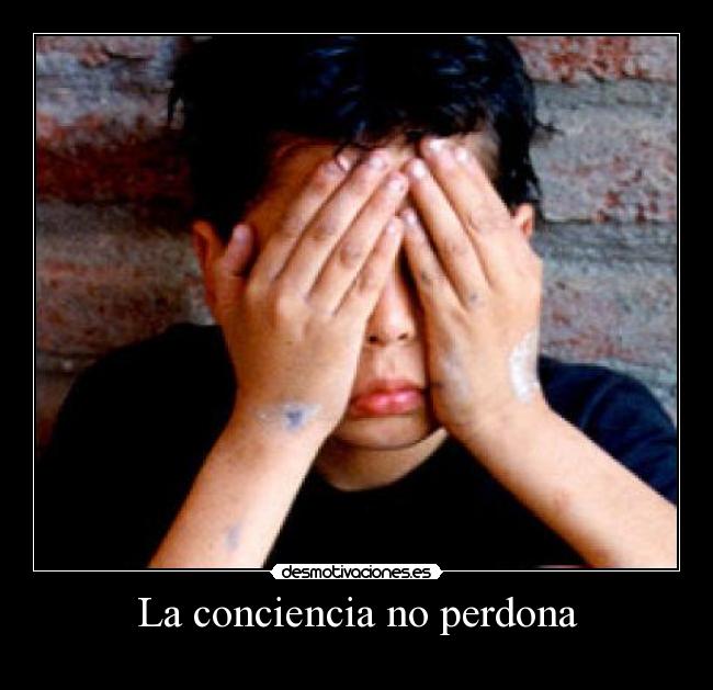 La conciencia no perdona -
