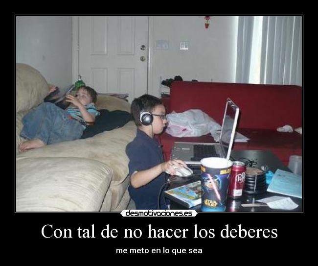carteles hago los deberes desmotivaciones