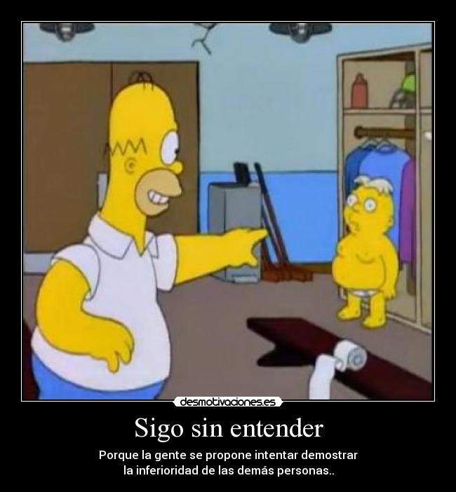Sigo sin entender -