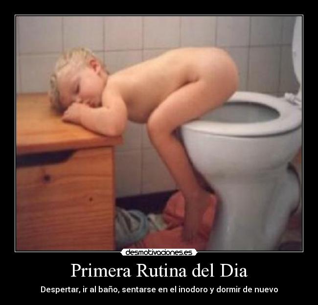 Primera Rutina del Dia -