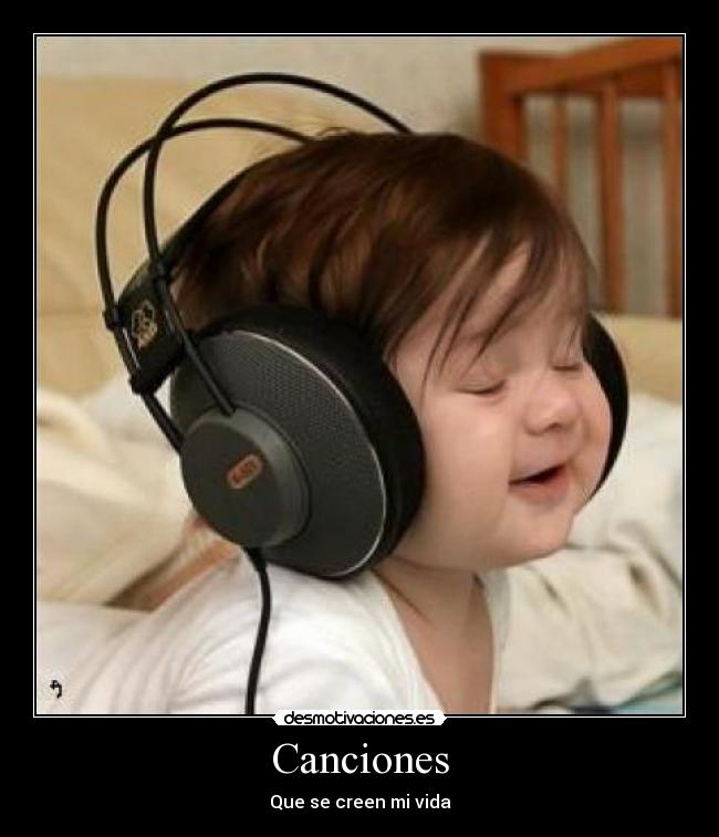 Canciones - Que se creen mi vida