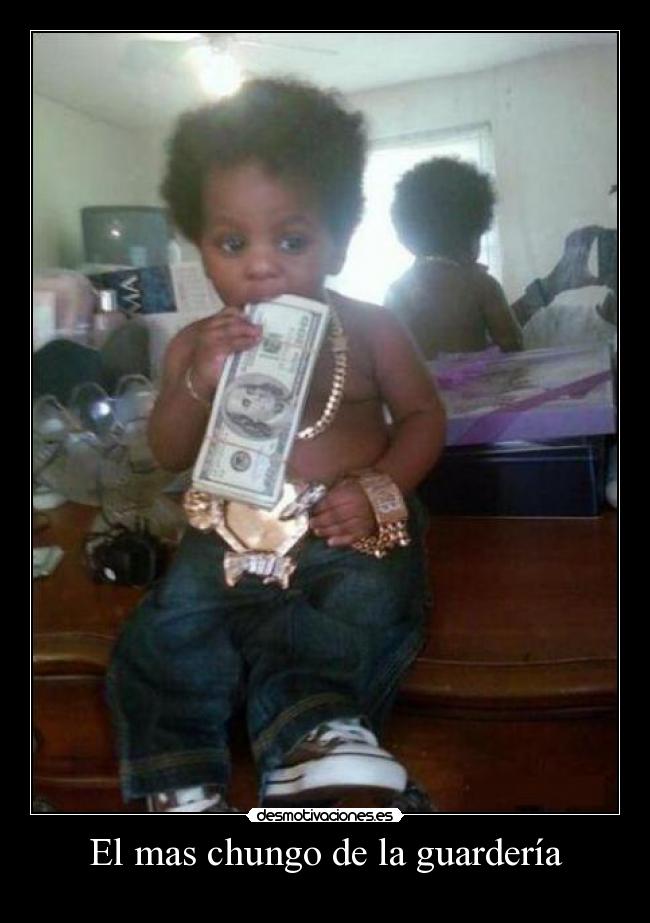 El mas chungo de la guardería -