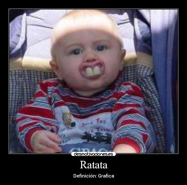 Ratata - Definición: Grafica